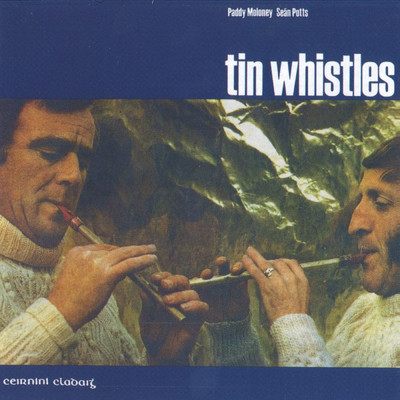 Tin Whistles/Paddy Moloney