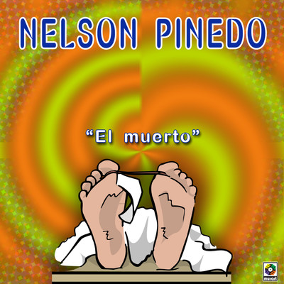 El Muerto/Nelson Pinedo
