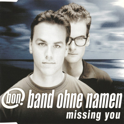 アルバム/Missing You/band ohne namen