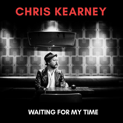 Waiting For My Time/Chris Kearney
