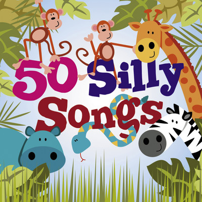 アルバム/50 Silly Songs/The Countdown Kids