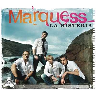 アルバム/La Histeria (Maxi)/Marquess
