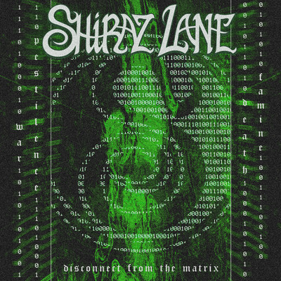 シングル/Disconnect from the Matrix/Shiraz Lane