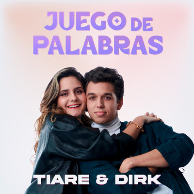 シングル/Juego de Palabras/DIRK & Tiare