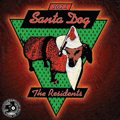 アルバム/Santa Dog 2022/The Residents