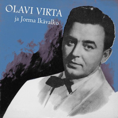 Olavi Virta／Jorma Ikavalko