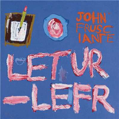 アルバム/Letur - Lefr/ジョン・フルシアンテ