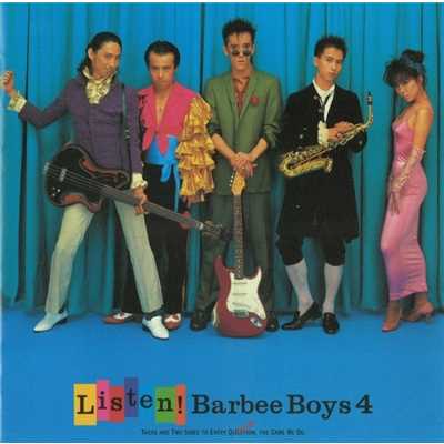LISTEN！ BARBEE BOYS 4/BARBEE BOYS