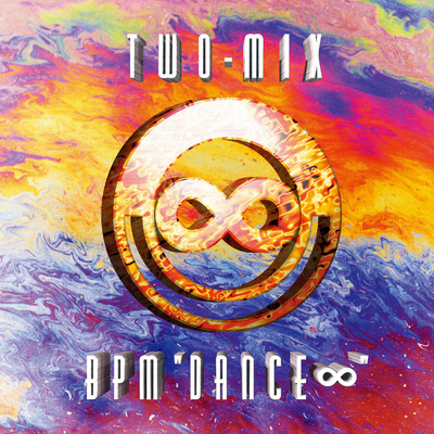 BPM ”DANCE∞”/TWO-MIX