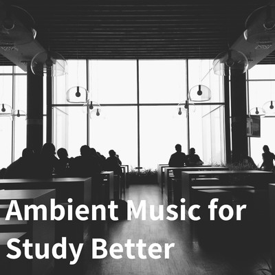 アルバム/勉強がはかどるアンビエントBGM/Ambient Study Theory