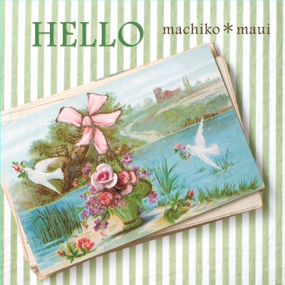 アルバム/HELLO/machiko＊maui