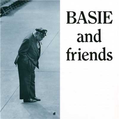 Count Basie And Friends/Count Basie