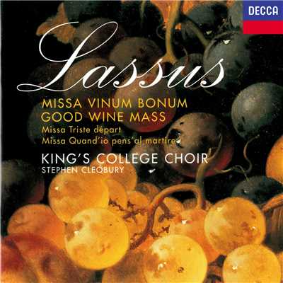 アルバム/Lassus: Missa Vinum Bonum, etc./ケンブリッジ・キングス・カレッジ合唱団／スティーヴン・クレオベリー
