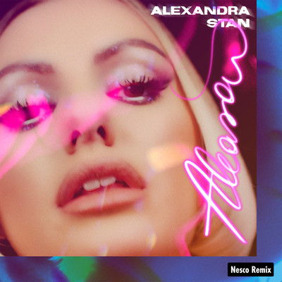Aleasa (Nesco Remix)/アレクサンドラ・スタン