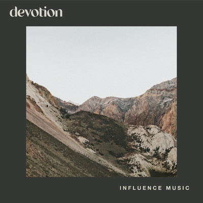 Devotion (Live)/Influence Music／Whitney Medina