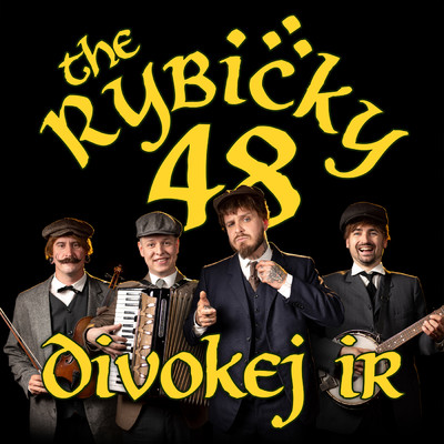 Divokej Ir (featuring Vasek Blaha)/Rybicky 48