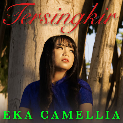 シングル/Tersingkir (Koplo)/Eka Camellia
