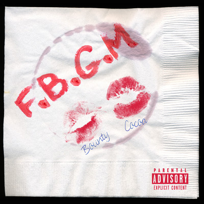FBGM (Explicit)/BOUNTY & COCOA