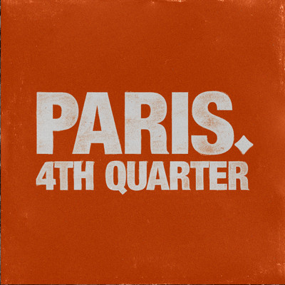 4th Quarter (Clean)/PARIS.
