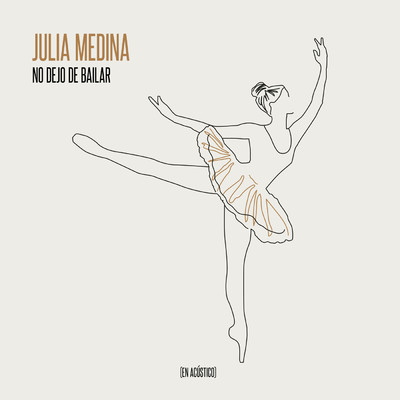 No Dejo De Bailar (En Acustico)/Julia Medina