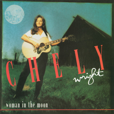 Woman In The Moon/CHELY WRIGHT