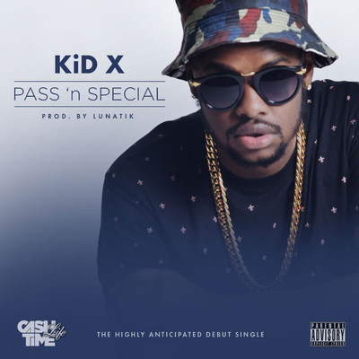 アルバム/Pass n Special/Kid X