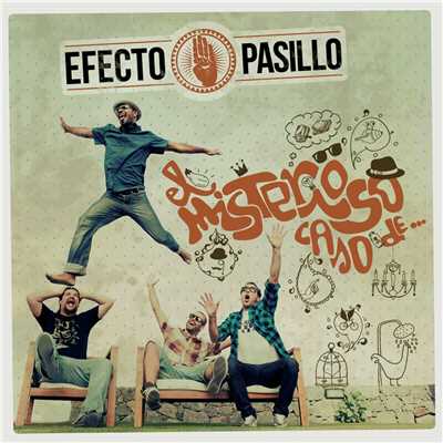 アルバム/El misterioso caso de Efecto Pasillo/Efecto Pasillo