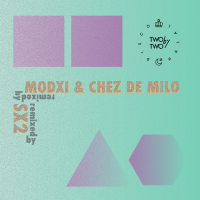 Koba/MODXI／Chez de Milo