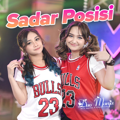 シングル/Sadar Posisi/Duo Manja