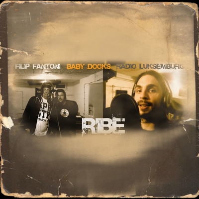 Ribe (feat. Baby Dooks & Radio Luksemburg)/Filip Fantoni