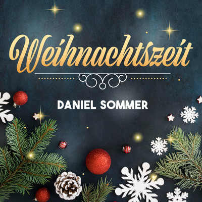 シングル/Weihnachtszeit/Daniel Sommer