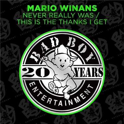Never Really Was ／ This Is The Thanks I Get/Mario Winans