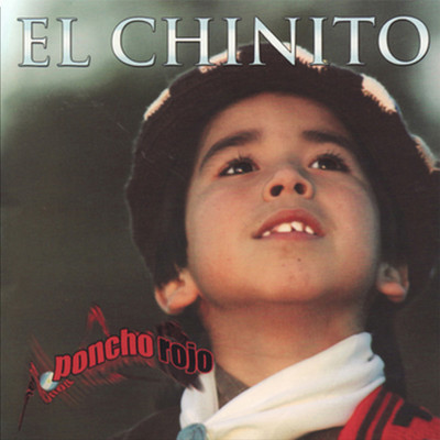 アルバム/Poncho Rojo/El Chinito