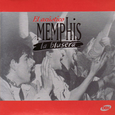El Acustico/Memphis La Blusera