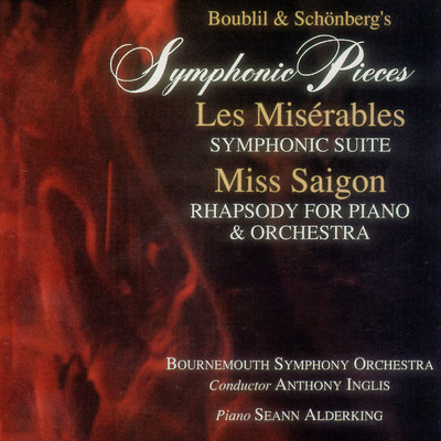 Symphonic Pieces from Les Miserables and Miss Saigon/Claude-Michel Boublil