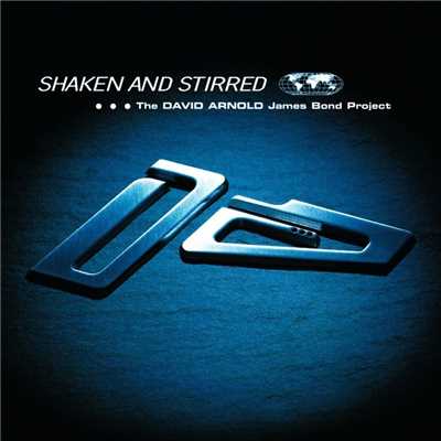 Shaken And Stirred/David Arnold
