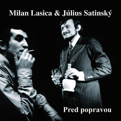 Milan Lasica & Julius Satinsky