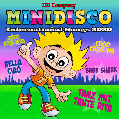 アルバム/Mini Disco International Songs 2020/DD Company & Minidisco