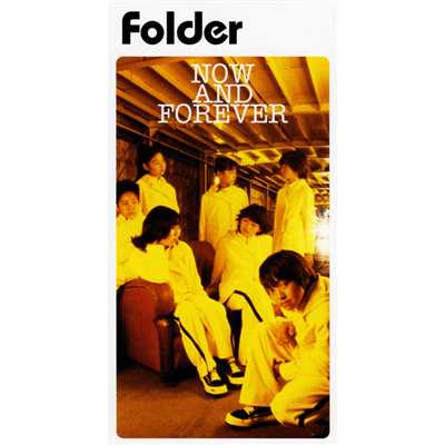 シングル/NOW AND FOREVER(original karaoke)/Folder
