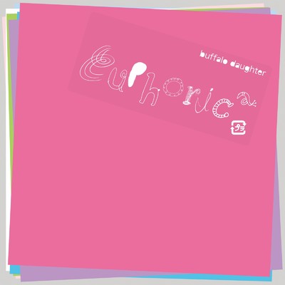 アルバム/Euphorica/Buffalo Daughter