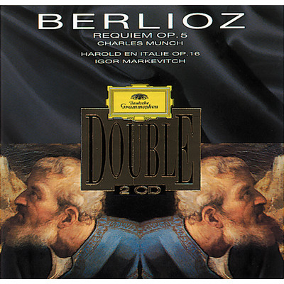 Berlioz: レクイエム 作品5(死者のための大ミサ曲): 第2曲: 怒りの日/バイエルン放送交響楽団／シャルル・ミュンシュ／バイエルン放送合唱団／ヴォルフガング・シューベルト