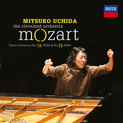 Mozart: Piano Concerto No..18, K.456 & No.19, K.459/内田光子／クリーヴランド管弦楽団