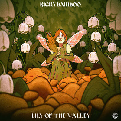 Lily Of The Valley/Ricky Bamboo