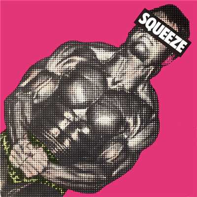 Squeeze (Original UK Version)/スクイーズ