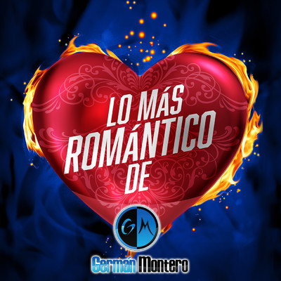 アルバム/Lo Mas Romantico De/German Montero