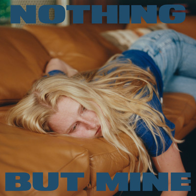 アルバム/Nothing But Mine/Billie Marten