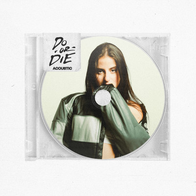 Do or Die (Acoustic)/Natalie Jane