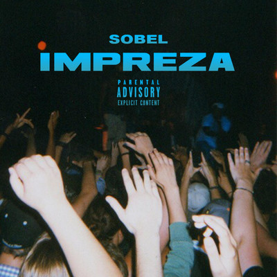 シングル/Impreza (Explicit)/Sobel