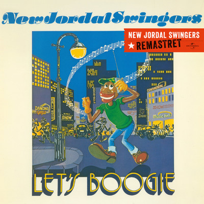 Let's Boogie (Remastered)/New Jordal Swingers