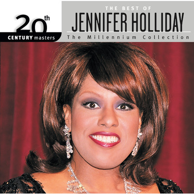 アルバム/20th Century Masters: The Millennium Collection: Best Of Jennifer Holliday/ジェニファー・ホリデー